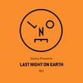 Sasha presents Last Night On Earth 021 (January 2017) with Vonda7 Guest Mix