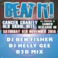 DJ Ben Fisher & DJ Kelly G B2B @ BEAT IT (Cancer Charity Old Skool Night)