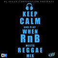 When RnB Meets Reggae - Mix