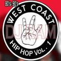 DJ RAM - WEST COAST HIP HOP MIX Vol. 1 ( 80s - 90s )