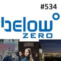 Below Zero Show #534