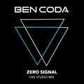Ben Coda Live Studio Mix Vol 1 - Zero Signal