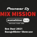 SSL MixMission 2021 Ben Dust (Bassgeflüster Showcase)