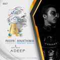 Anathma EP 21 - Guest mix by ADEEP