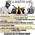 DJ EIGHT NINE PRESENTS: MIX & MATCH #67