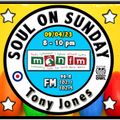 Soul On Sunday Show 09/04/23 Tony Jones on MônFM Radio * M O T O W N * V I B E S *