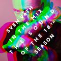 Sven Väth - In The Mix - The Sound Of The 18th Season (CD2)