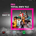 2021 Advent Mix - Day 13 (TLC-SWV-Total)