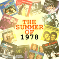 The Summer Of 1978