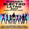 SUMMER ELECTRO LATINO 2017 BY DJ AKIRE
