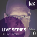 Volume 10 - DJ Eric Fender