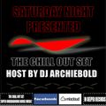 The Chill Out Set-Mix.20 Mixed By Dj Archiebold