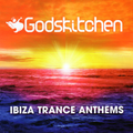 Godskitchen Ibiza Trance Anthem