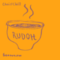 Chai and Chill 032 - Rudoh [16-09-2018]
