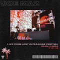 Joe Maz - Live @ Lost In Paradise Festival - Hawaii