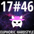 Euphoric Hardstyle Mix (17#46)