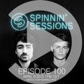 Spinnin Session Ep 100 - Guests: Oliver Heldens & Martin Garrix
