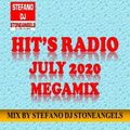 HIT'S RADIO JULY 2020 MEGAMIX BY STEFANO DJ STONEANGELS