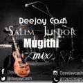 Salim Junior Mugithi mix