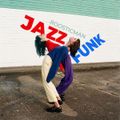 Jazz & Funk - ジャズとファンク-  2020