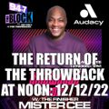 MISTER CEE THE RETURN OF THE THROWBACK AT NOON 94.7 THE BLOCK NYC 12/12/22