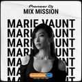 SSL Pioneer DJ MixMission - Marie Vaunt - New Stylez Showcase