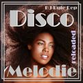 Disco Melodie Reloaded