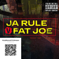 Fat Joe vs Ja Rule mixed by IG@djRamon876