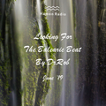 #143 Dr Rob / Looking For The Balearic Beat / June 2019
