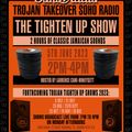 Trojan Records: Tighten Up Show (05/06/2023)