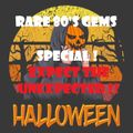 HALLOWEEN 80'S RARE GEMS SPECIAL, WITH UNEXPECTED SURPRISES, WITH DJ DINO..(PART ONE)