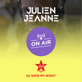 #58 DJ SAVE MY NIGHT Julien Jeanne - Virgin Radio France DJ Set 27-03-2021