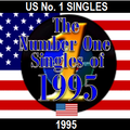 US No.1 SINGLES OF 1995