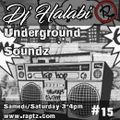 Underground Soundz #15 by Dj Halabi