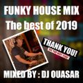 Best of Funky House Mix 2019
