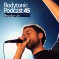 Bodytonic Podcast 045 : Beardyman