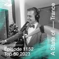 A State of Trance Episode 1152 (Top 50 Of 2023 Special) - Armin van Buuren