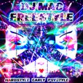DJ MAC FREESTYLE (HARDSTYLE-EARLY-PSYSTYLE)