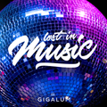 Lost In Music | Gigalum | 27th October 2017