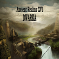 Ancient Realms - Dwarka (September 2013) Episode 16
