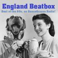 England Beatbox - DanceGroove Radio - 29Oct20