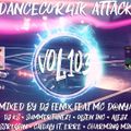 Dancecor4ik attack vol.103 mixed by Dj Fen!x ( January 2019)