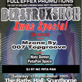 DIZSTRUXSHON XMAS SPECIAL 17/12/2005 DJ SY