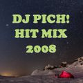 DJ Pich! Hit Mix 2008