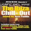 Jose Padilla - The Ibiza Chill Out (1998)