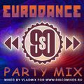 90s Eurodance Party Mix - Mixed by Vladmix (2018)