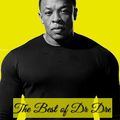 West Coast Hip hop - The best of Dr Dre