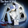 The Best of R&B (of 2014) Vol. 3