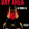 DJ FORCE 14 TRAP MIX 2024 BAY AREA NORTHERN CALIFORNIA