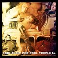 Cool Music for Cool People 16